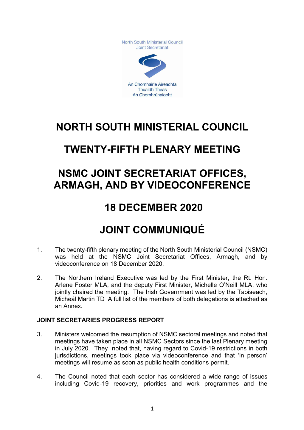 North South Ministerial Council Twenty-Fifth