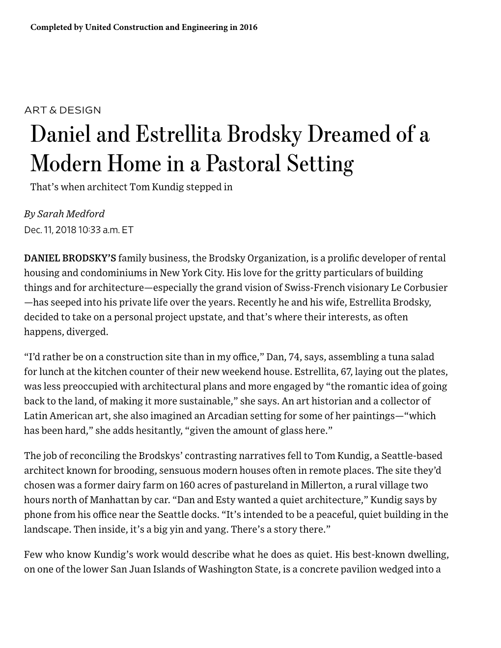 Daniel and Estrellita Brodsky Dreamed of a Modern Home in a Pastoral Setting That’S When Architect Tom Kundig Stepped In