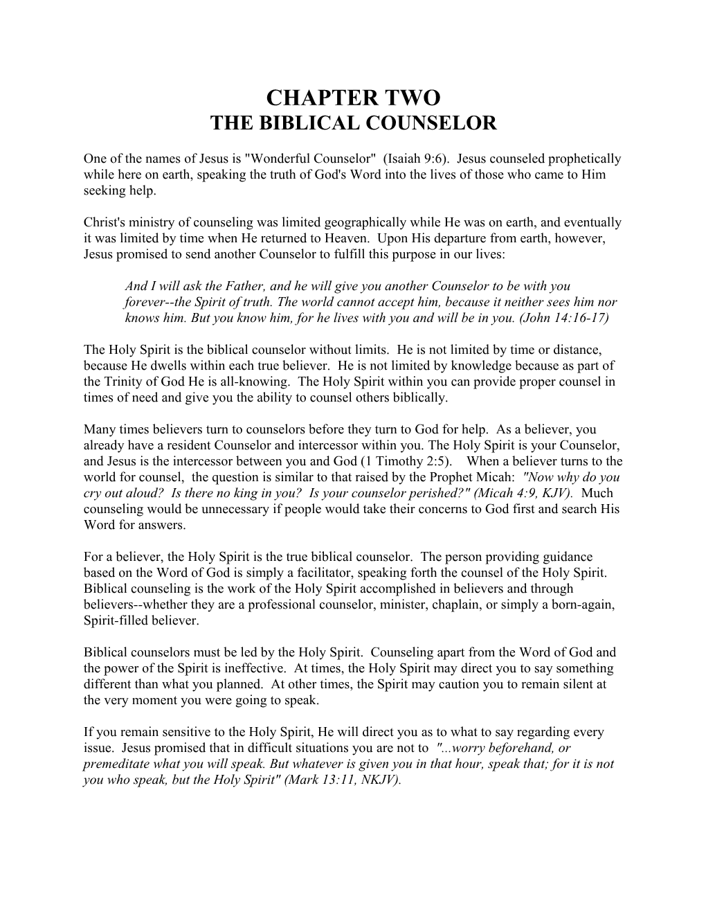 The Biblical Counselor