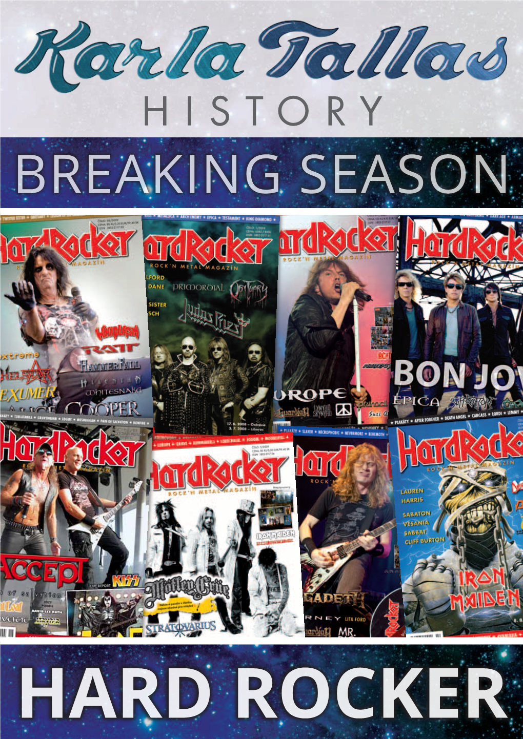 Hard Rocker Hard Rocker Breaking Season