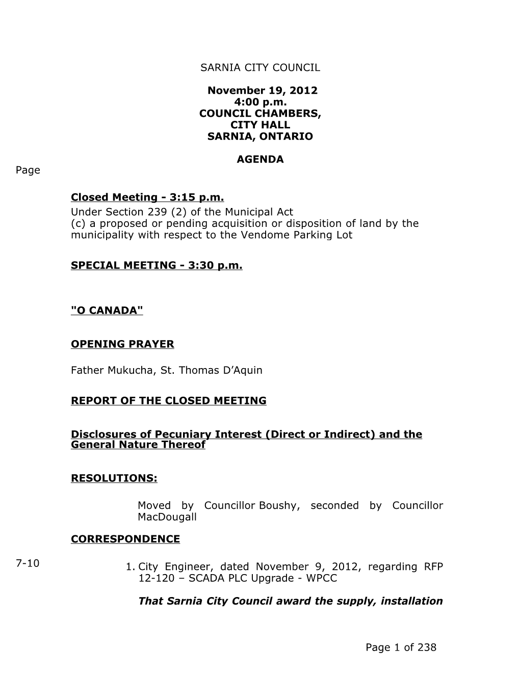 SARNIA CITY COUNCIL November 19, 2012 4:00 P.M. COUNCIL