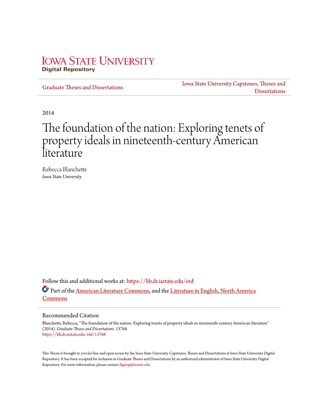 Exploring Tenets of Property Ideals in Nineteenth-Century American Literature Rebecca Blanchette Iowa State University