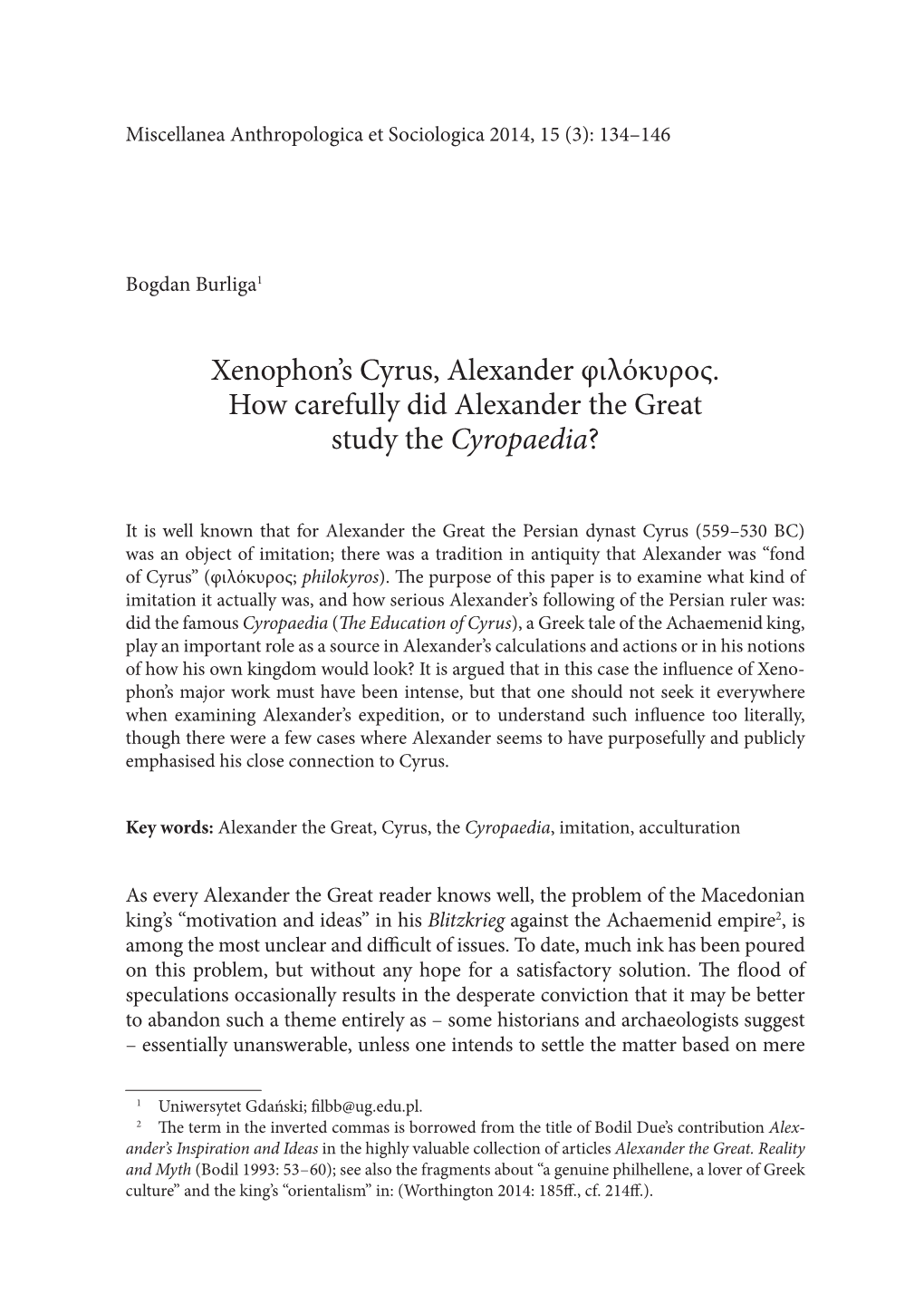 Xenophon's Cyrus, Alexander Φιλόκυρος. How Carefully Did Alexander the Great Study the Cyropaedia?