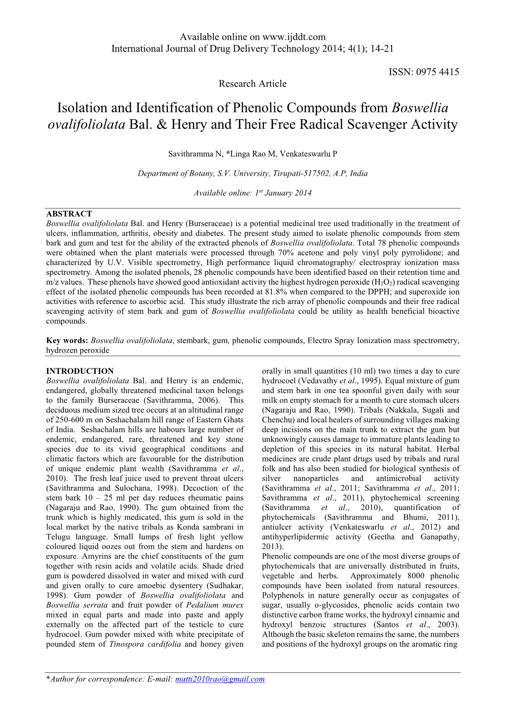 Isolation and Identification of Phenolic Compounds from Boswellia Ovalifoliolata Bal