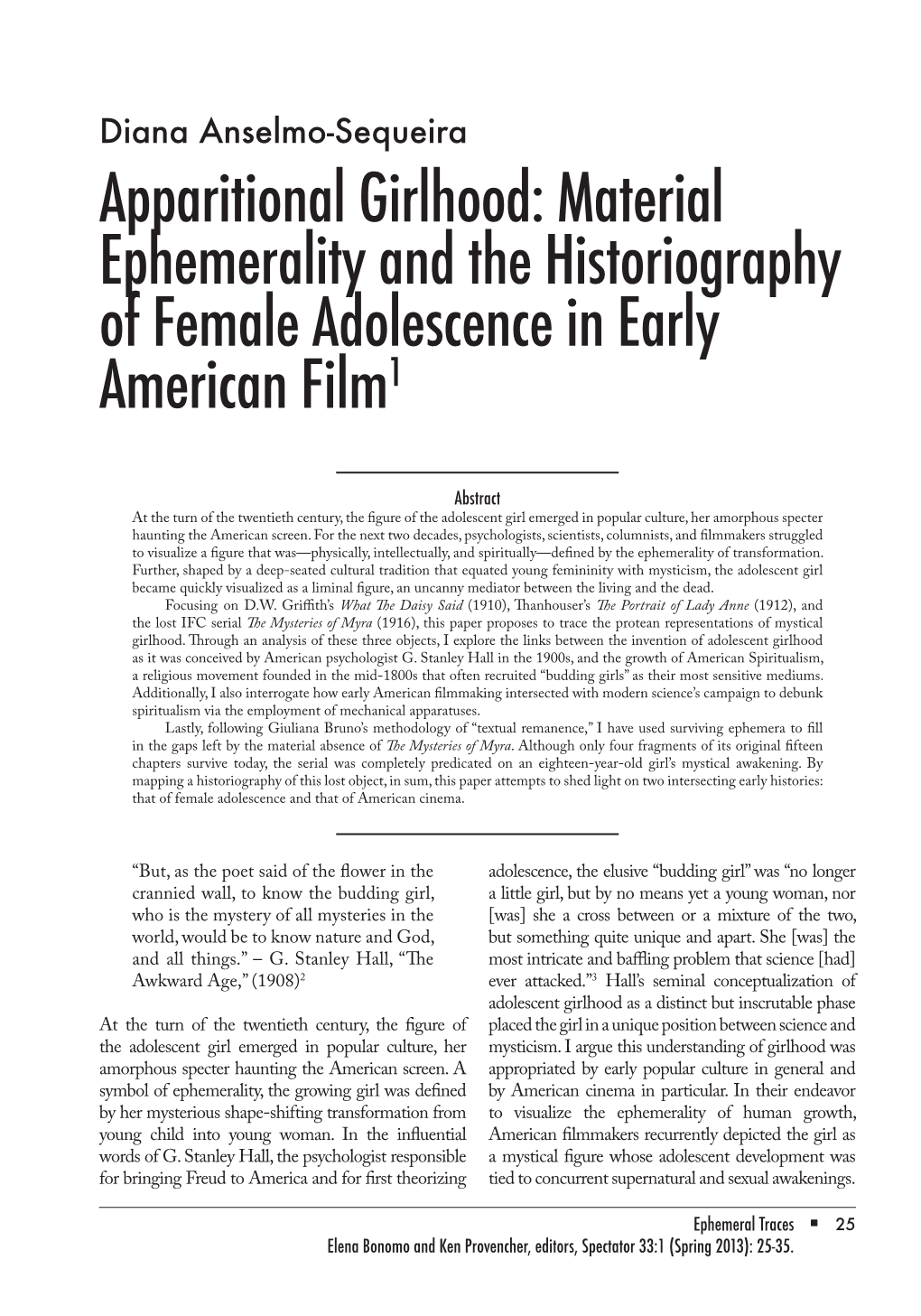 Apparitional Girlhood: Material Ephemerality and the Historiography of Female Adolescence in Early American Film1