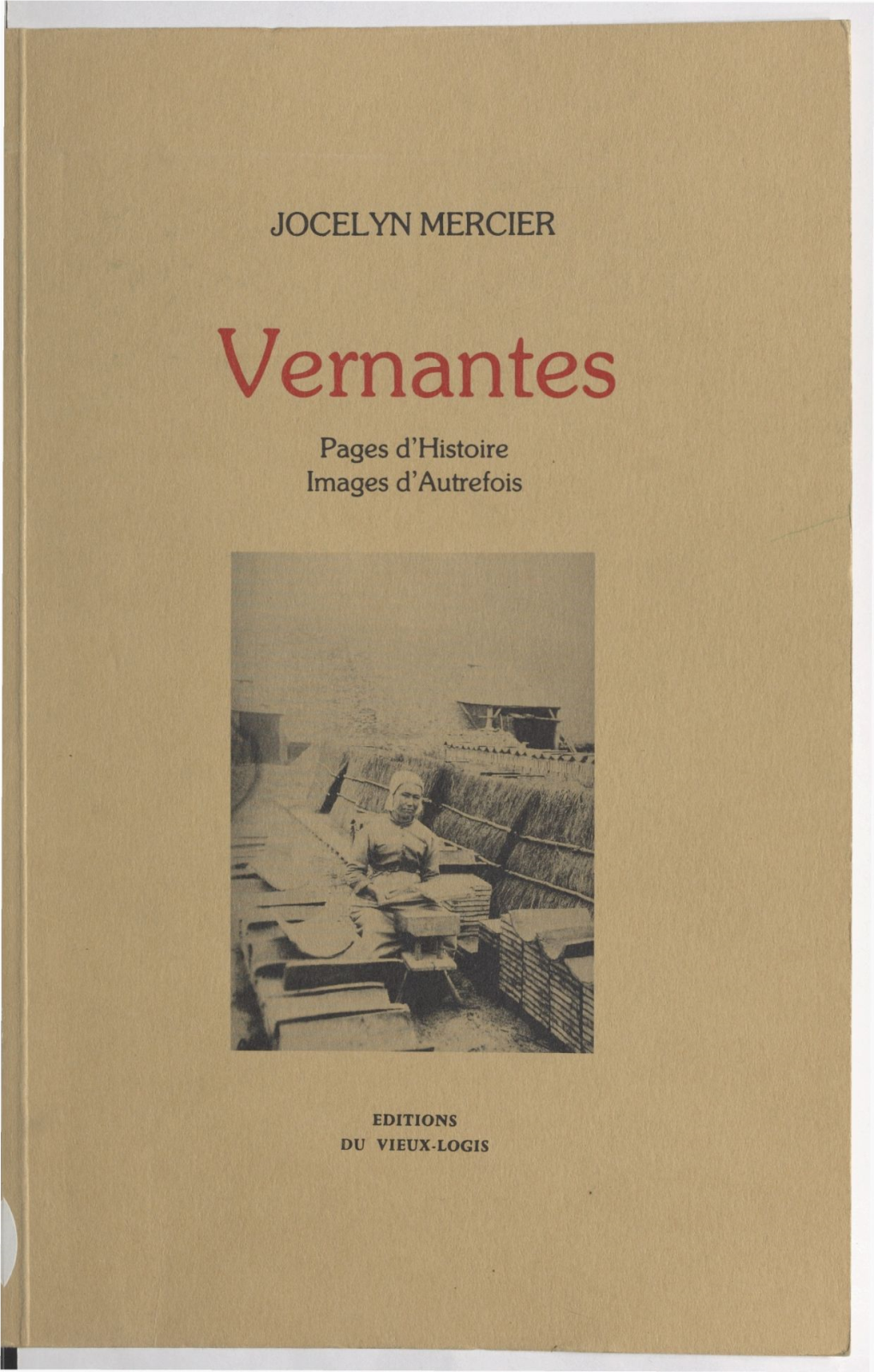 Vernantes. Pages D'histoire, Images D'autrefois