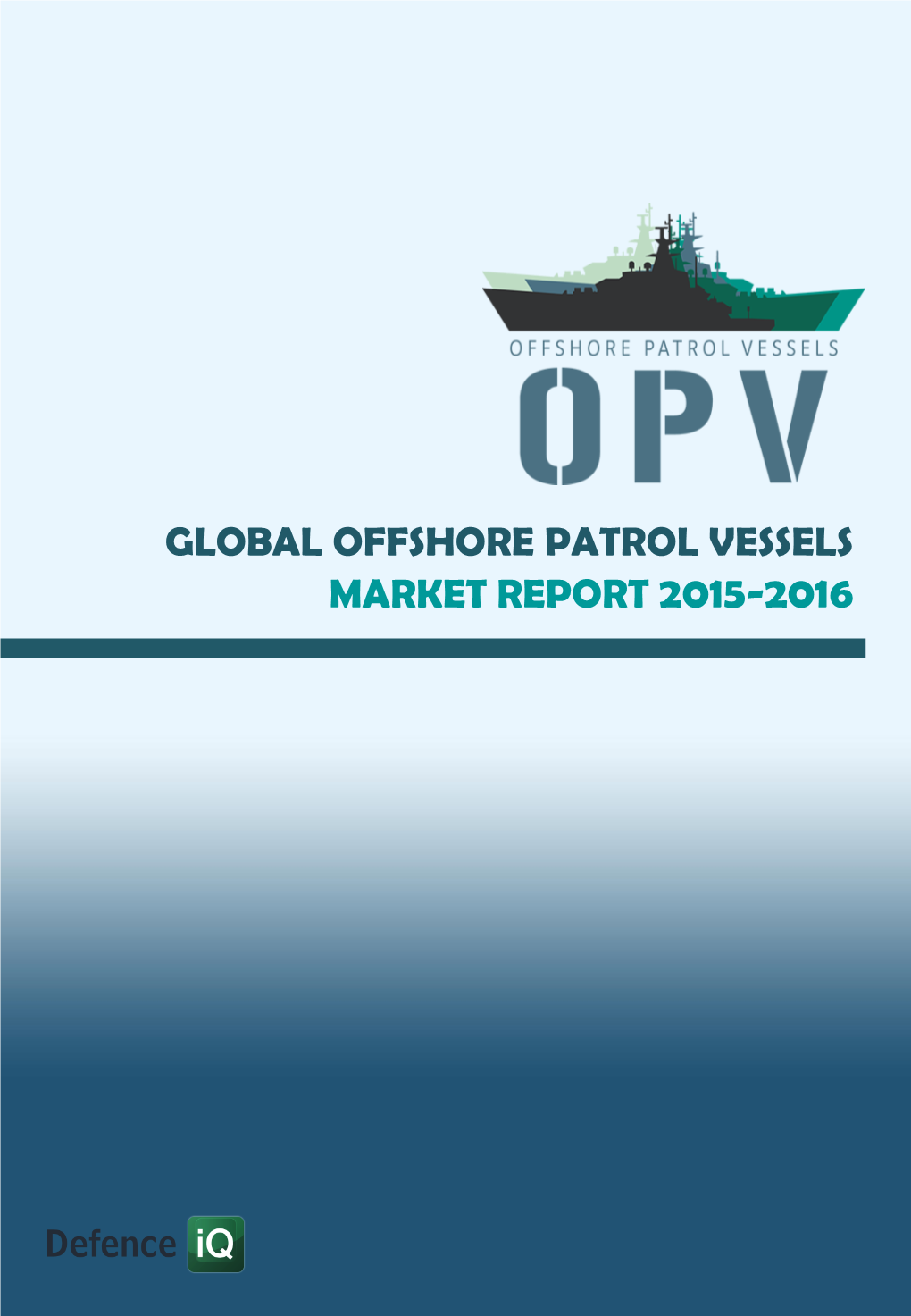 Global Offshore Patrol Vessels Report