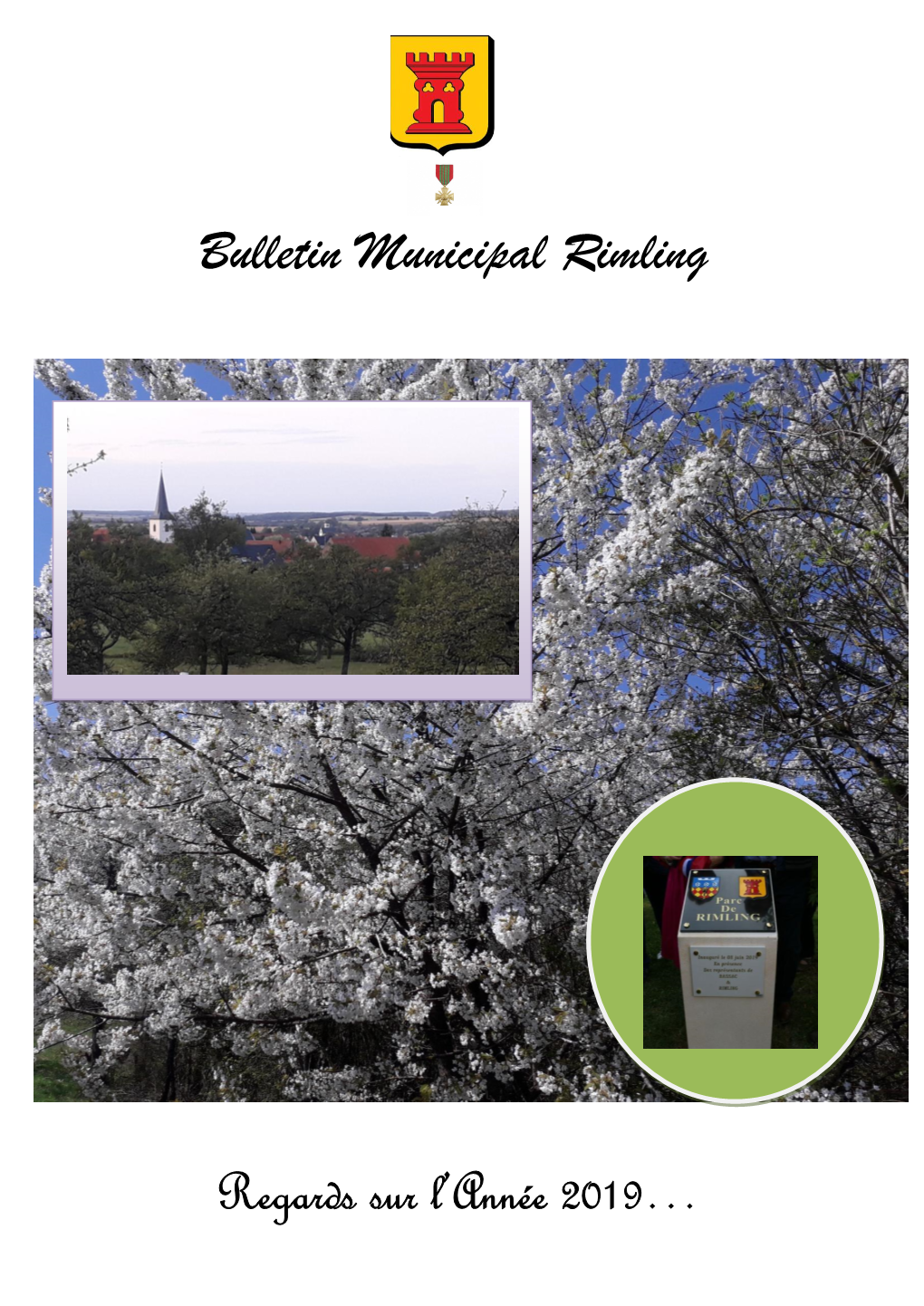 Bulletin Municipal Rimling Regards Sur L'année 2019…