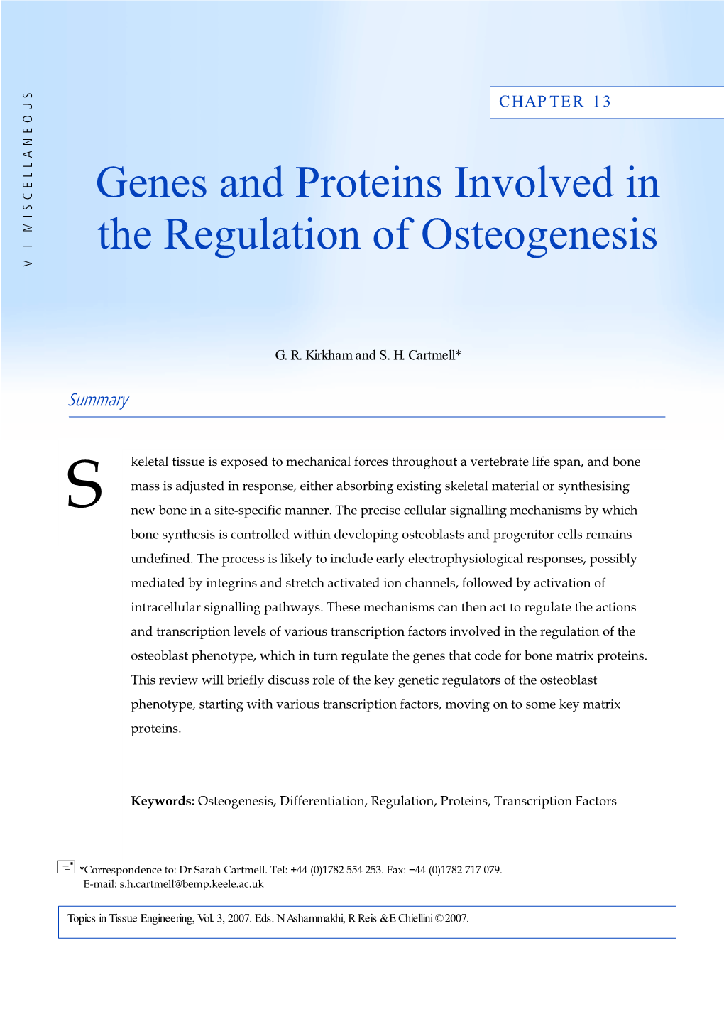 Genes and Proteins Involved in the Regulation of Osteogenesis