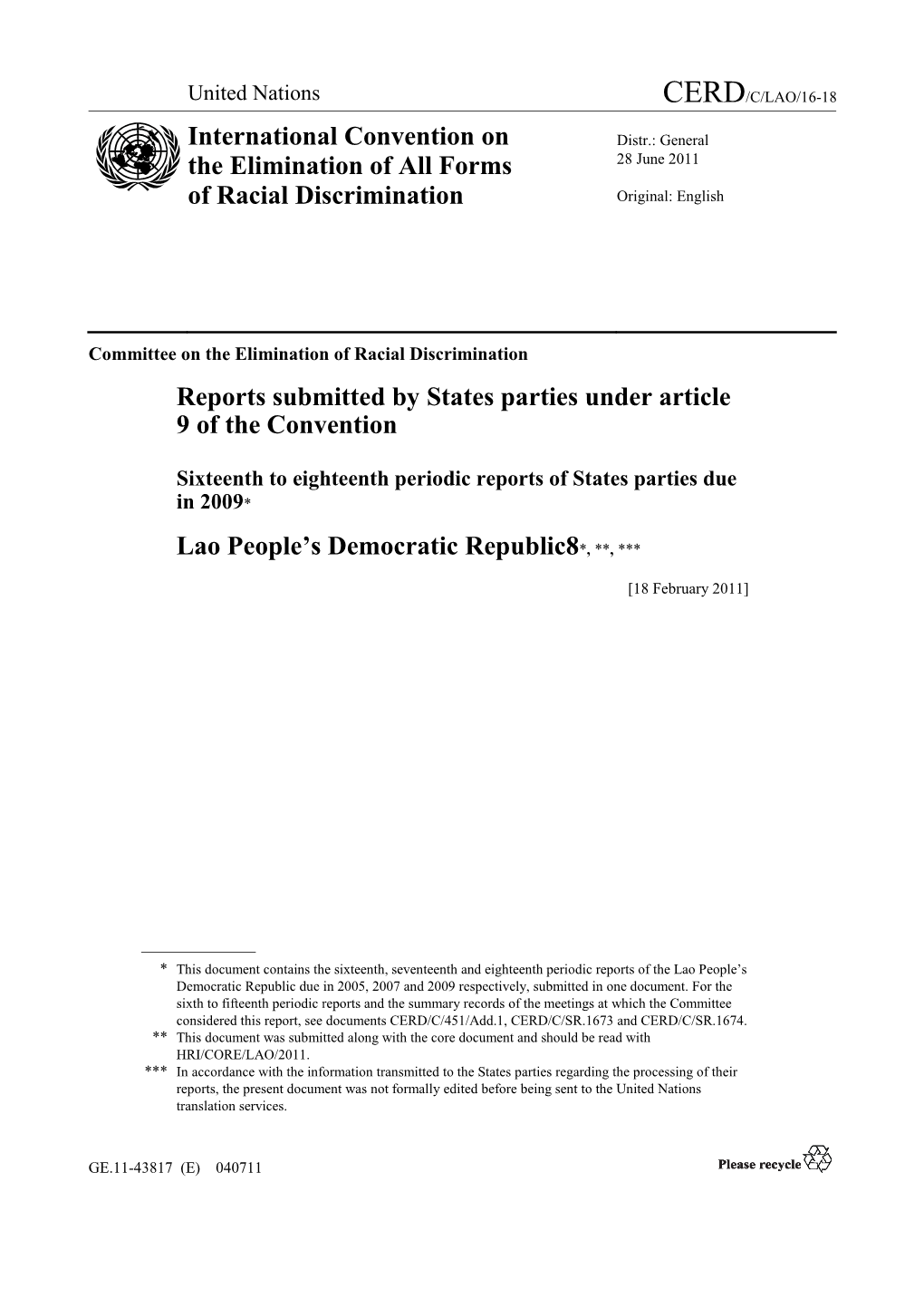 Reports Submitted by States Parties Under Article 9 of the Convention Lao People's Democratic Republic8*, **, *** Internationa