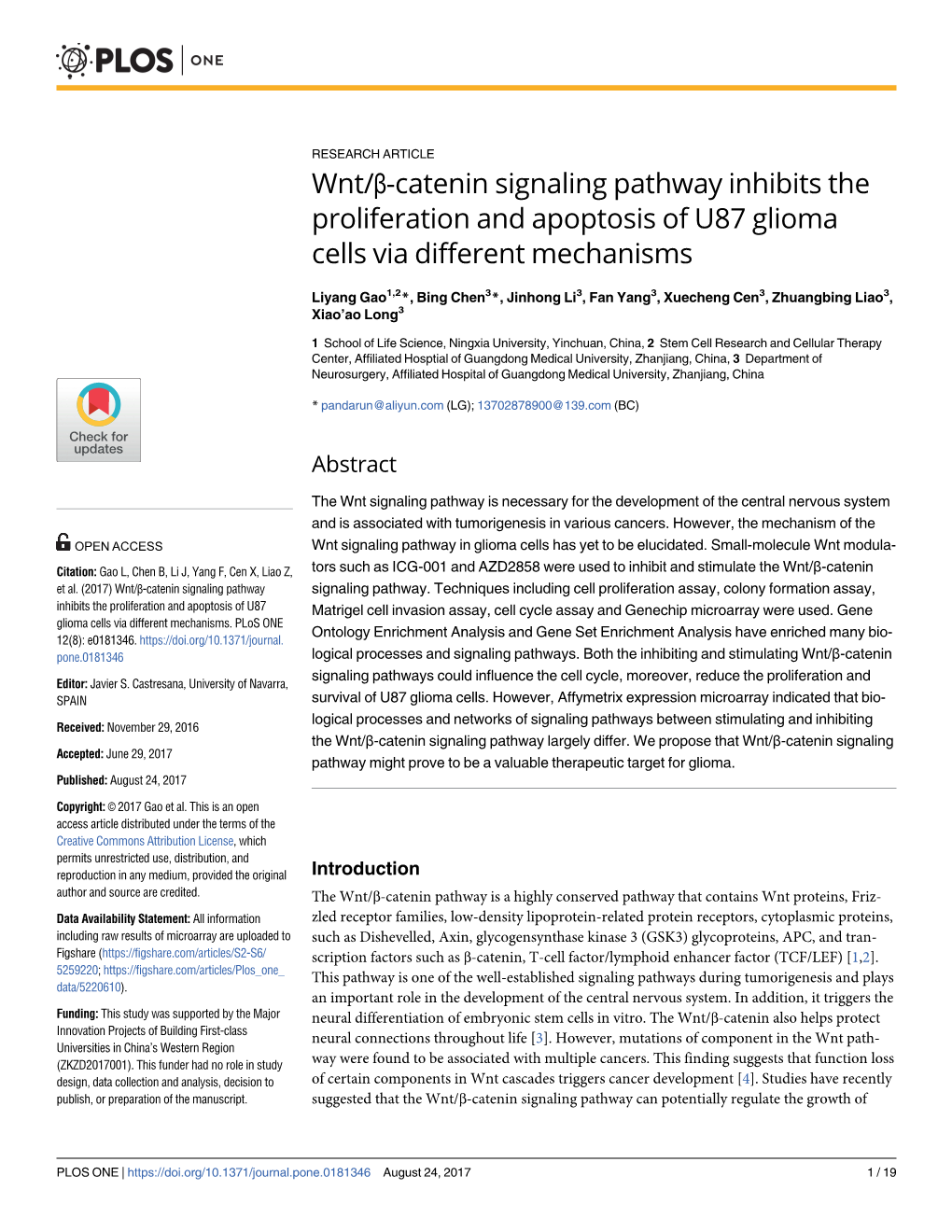 Wnt/Β-Catenin Signaling Pathway Inhibits the Proliferation and Apoptosis of U87 Glioma Cells Via Different Mechanisms