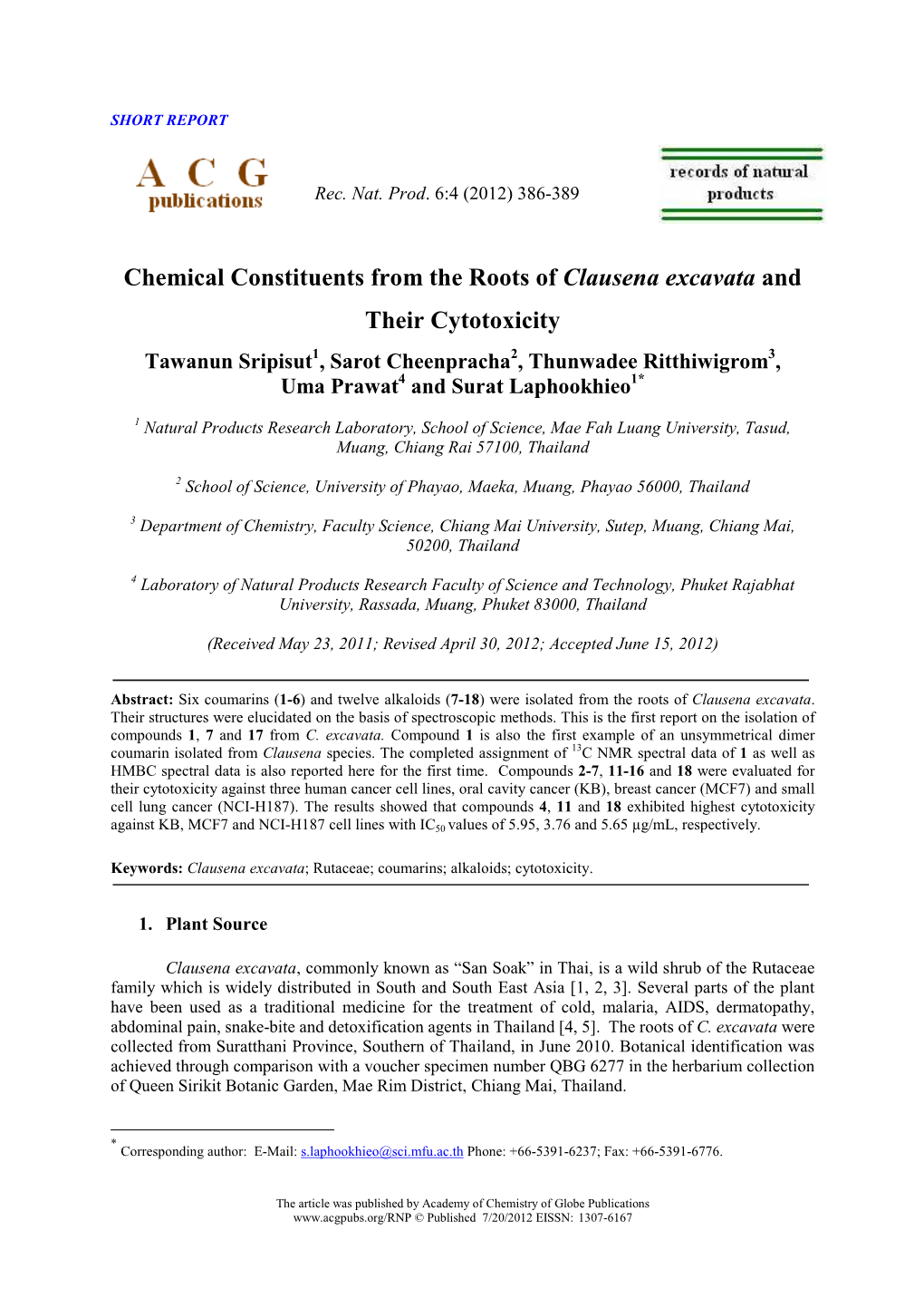 Chemical Constituents from the Roots of Clausena Excavata and Their