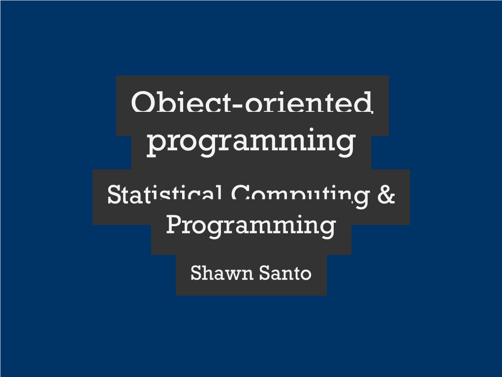 Object-Oriented Programming