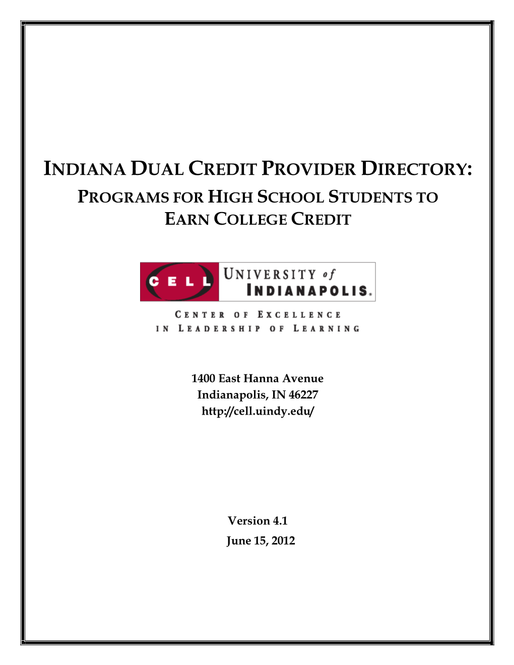 Indiana Dual Credit Provider Directory