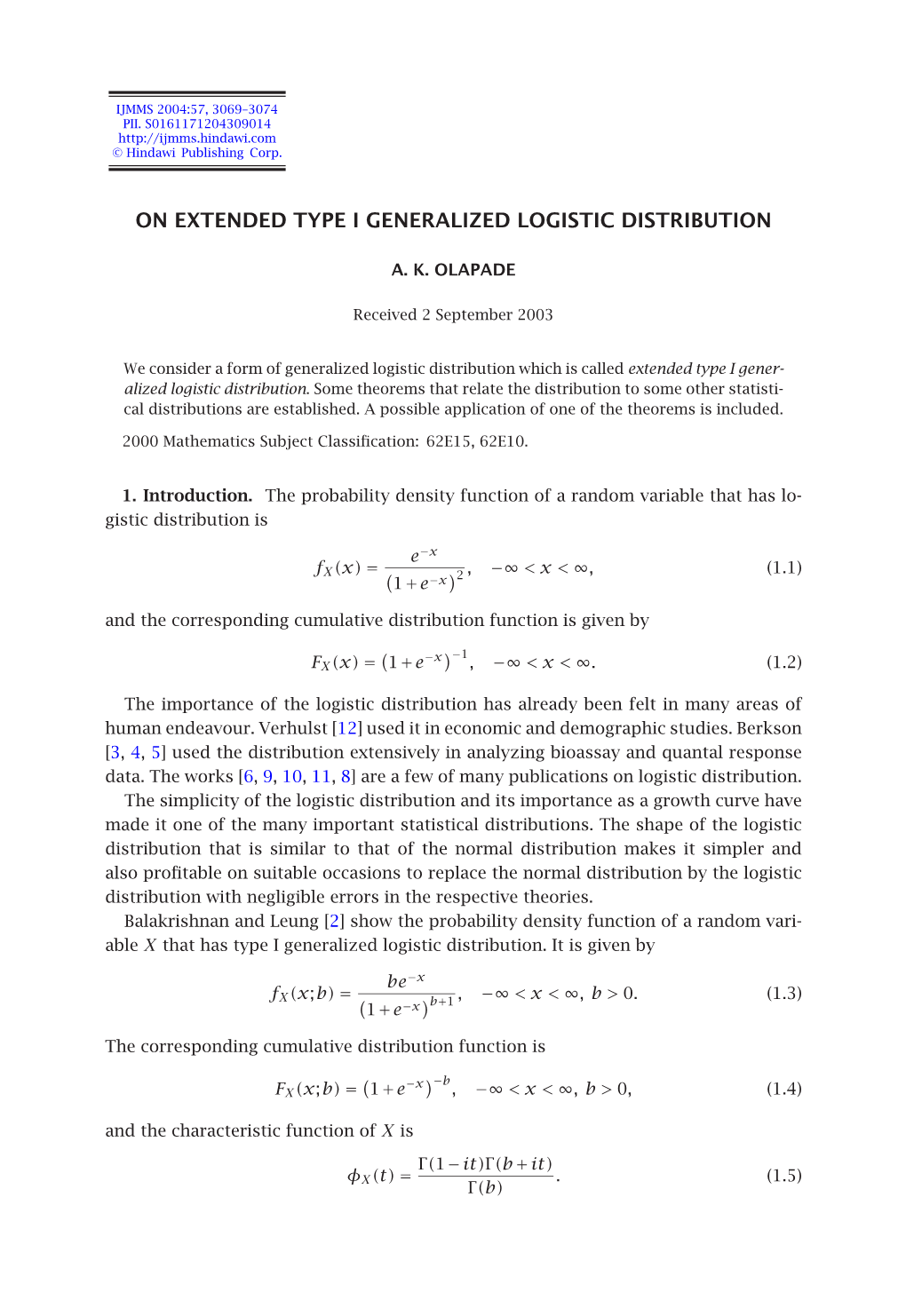 On Extended Type I Generalized Logistic Distribution