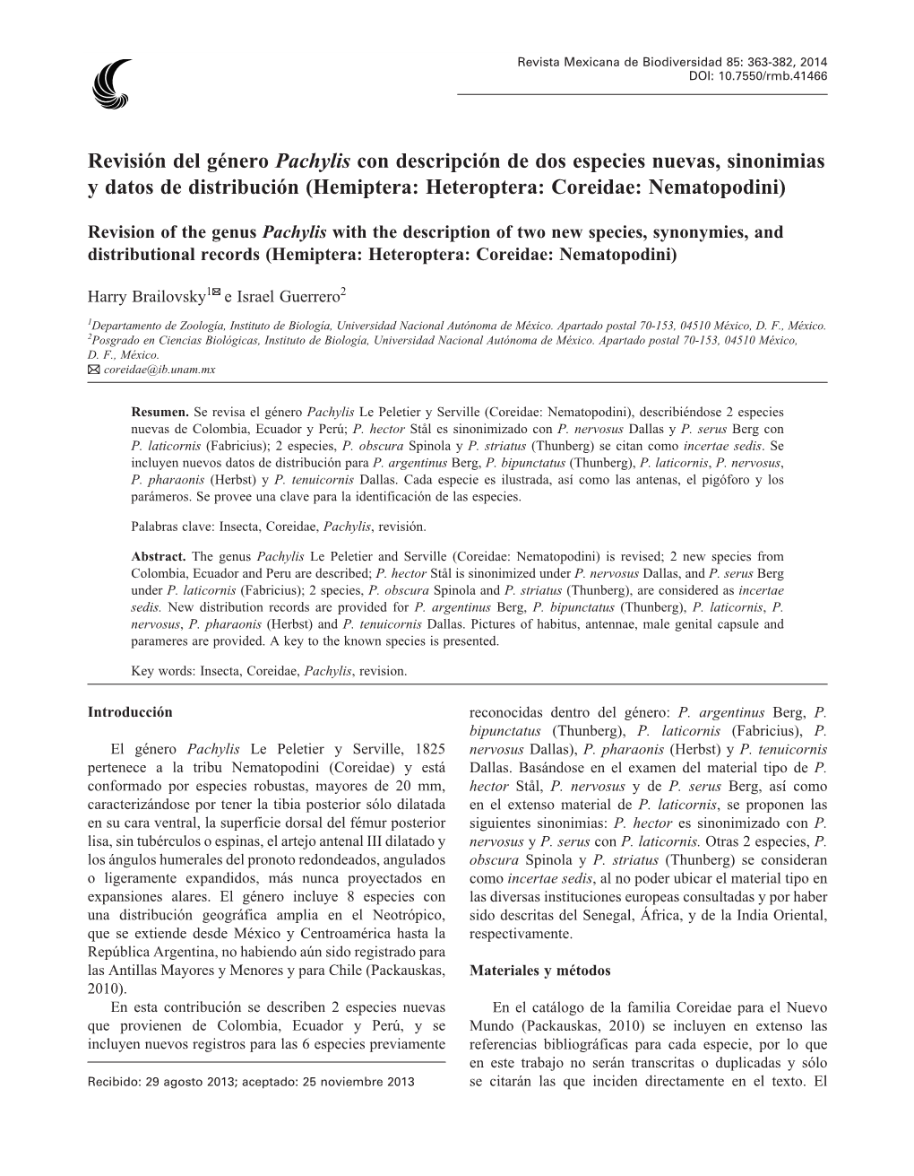 Revisión Del Género Pachylis Con Descripción De Dos Especies Nuevas, Sinonimias Y Datos De Distribución (Hemiptera: Heteroptera: Coreidae: Nematopodini)