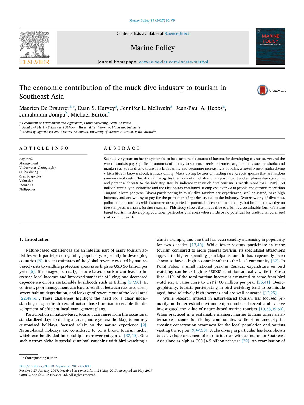 The Economic Contribution of the Muck Dive Industry to Tourism in MARK Southeast Asia ⁎ Maarten De Brauwera, , Euan S