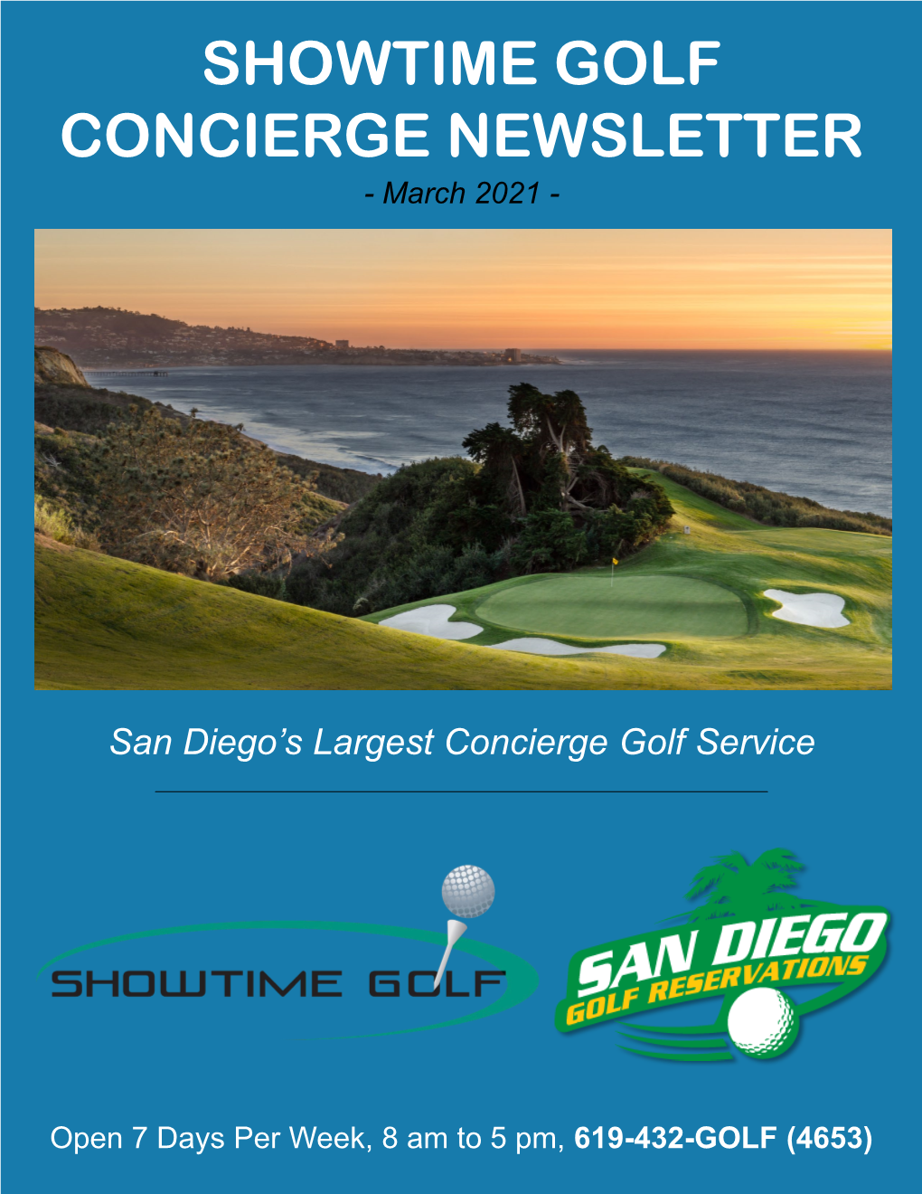 SHOWTIME GOLF CONCIERGE NEWSLETTER - March 2021