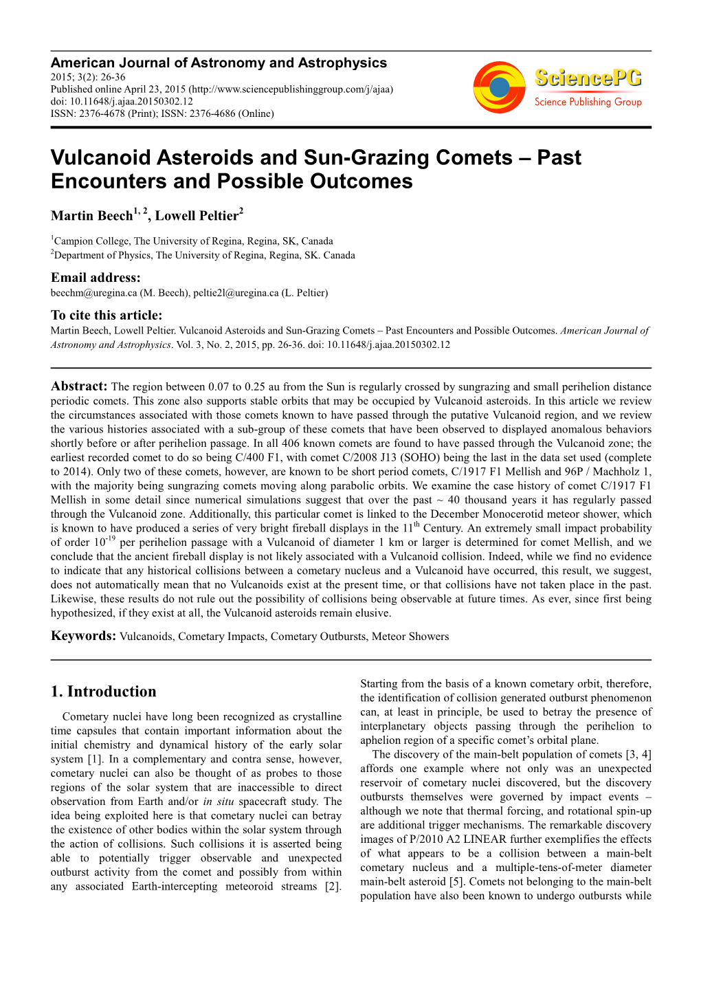 Vulcanoid Asteroids and Sun-Grazing Comets – Past Encounters and Possible Outcomes