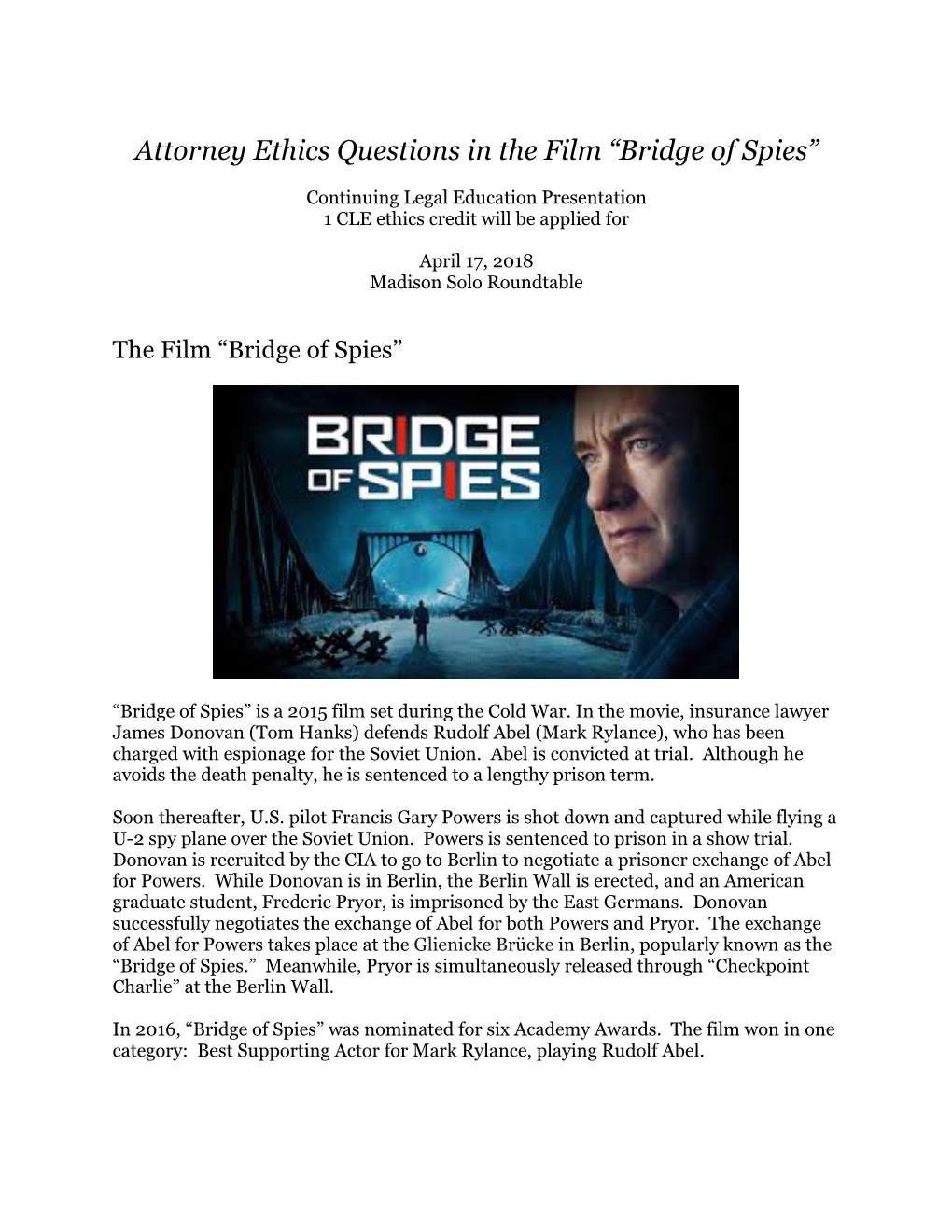 Attorney Ethics Questions in the Film “Bridge of Spies”