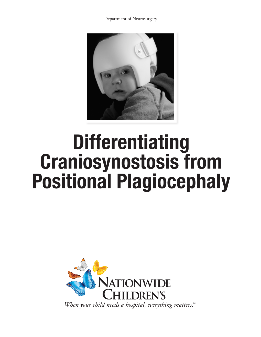 Differentiating Craniosynostosis from Positional Plagiocephaly