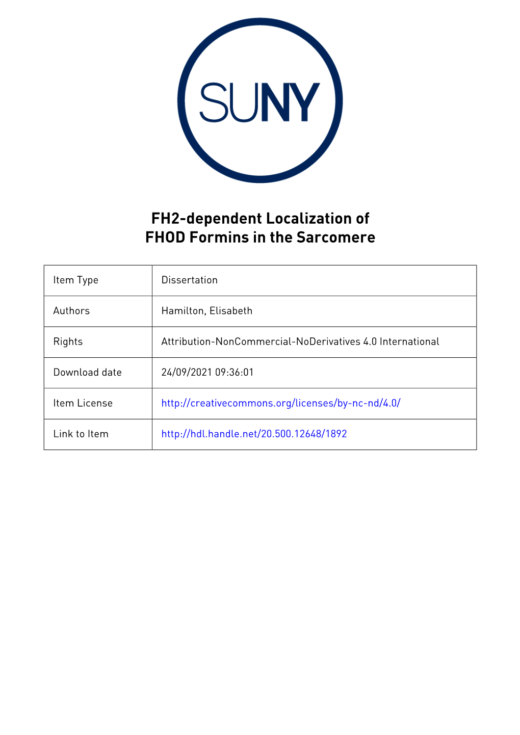 FH2-Dependent Localization of FHOD Formins in the Sarcomere