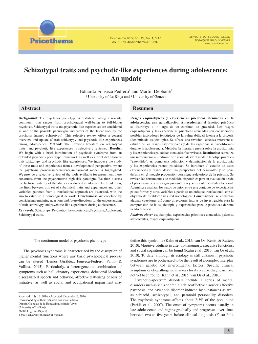 Schizotypal Traits and Psychotic-Like Experiences During Adolescence: an Update