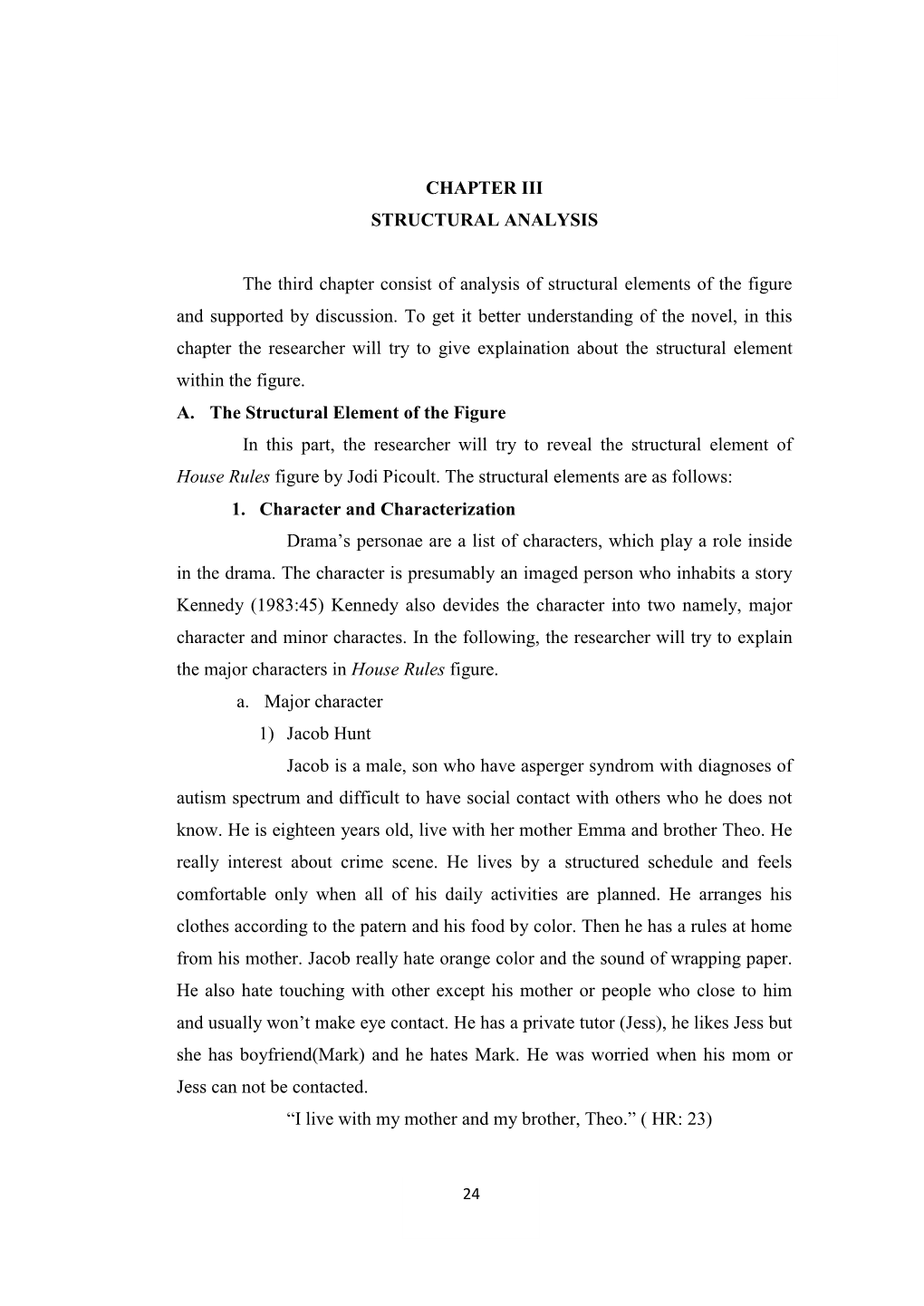 CHAPTER III STRUCTURAL ANALYSIS the Third Chapter Consist