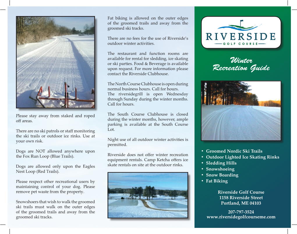 R I V E R S I D E Outdoor Winter Activities