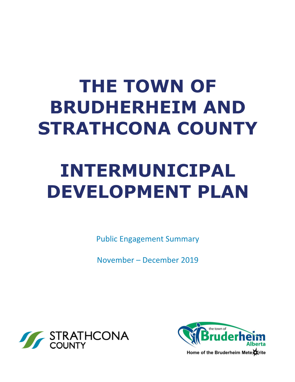 Town of Bruderheim and Strathcona County Public Engagement Summary