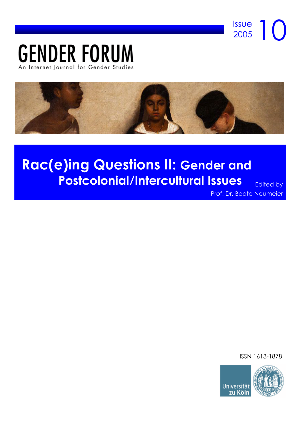 Rac(E)Ing Questions II: Gender And