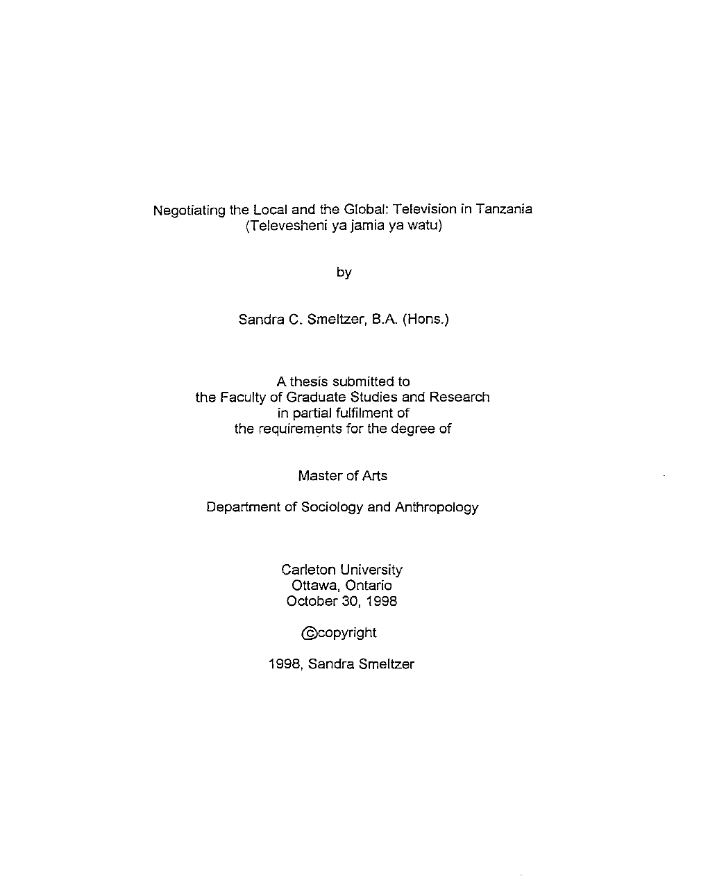 Negotiating the Local and the Global: Television in Tanzania (Televesheni Ya Jamia Ya Watu)