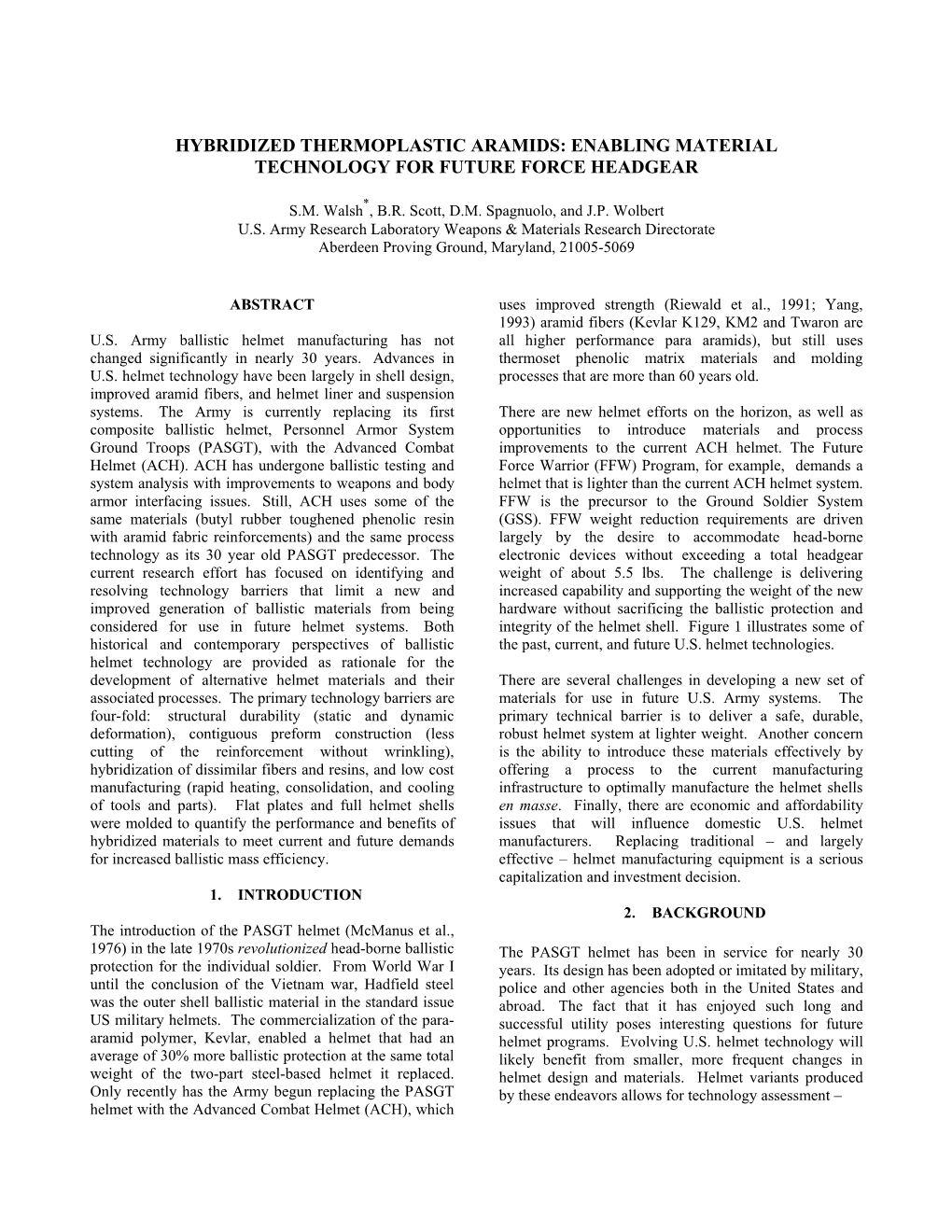 Hybridized Thermoplastic Aramids: Enabling Material Technology for Future Force Headgear