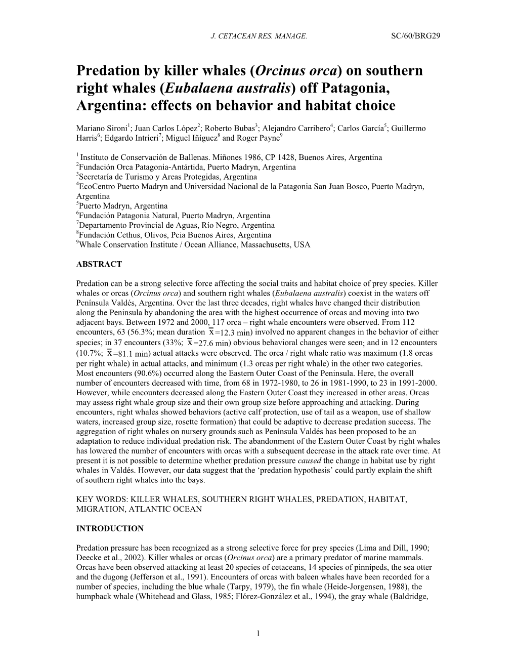 Predation by Killer Whales (Orcinus Orca) on Southern Right Whales (Eubalaena Australis) Off Patagonia, Argentina: Effects on Behavior and Habitat Choice