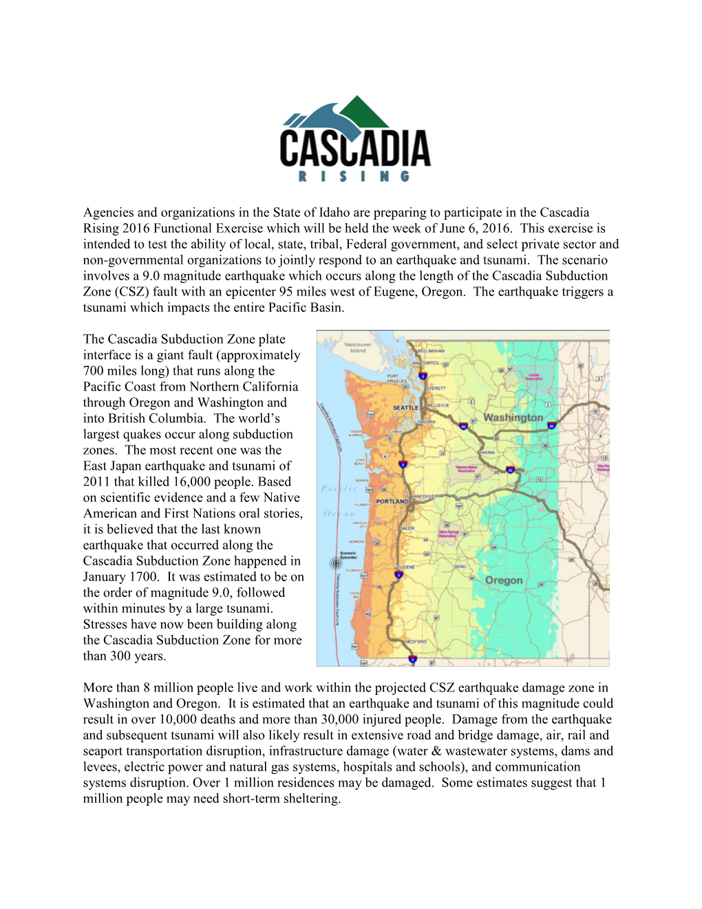 Cascadia Rising 2016 Functional Exercise Which Will Be Held the Week of June 6, 2016