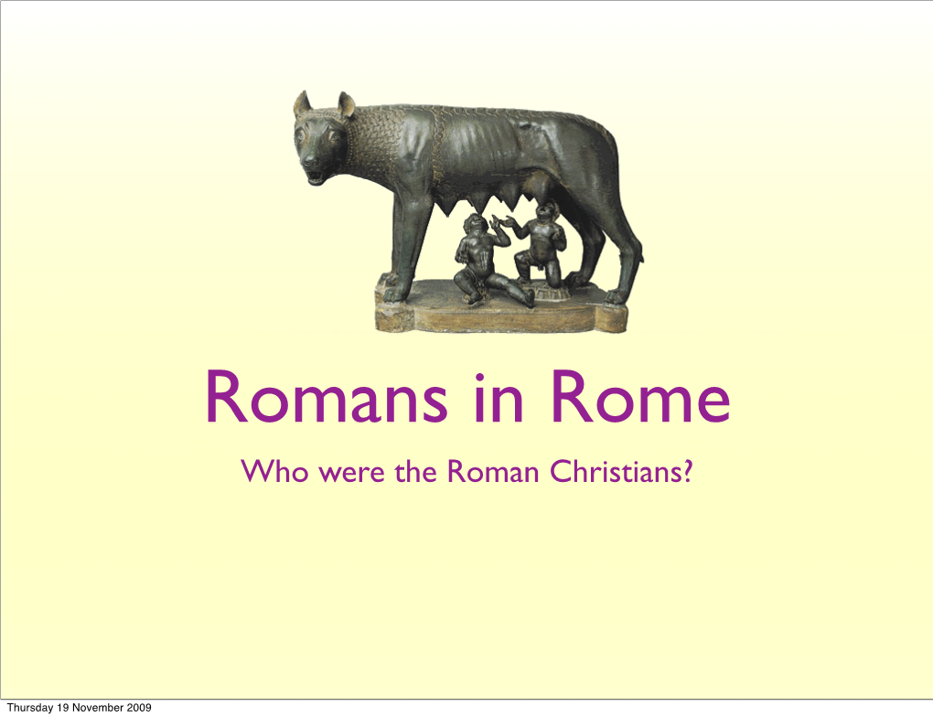 Who Were the Roman Christians?