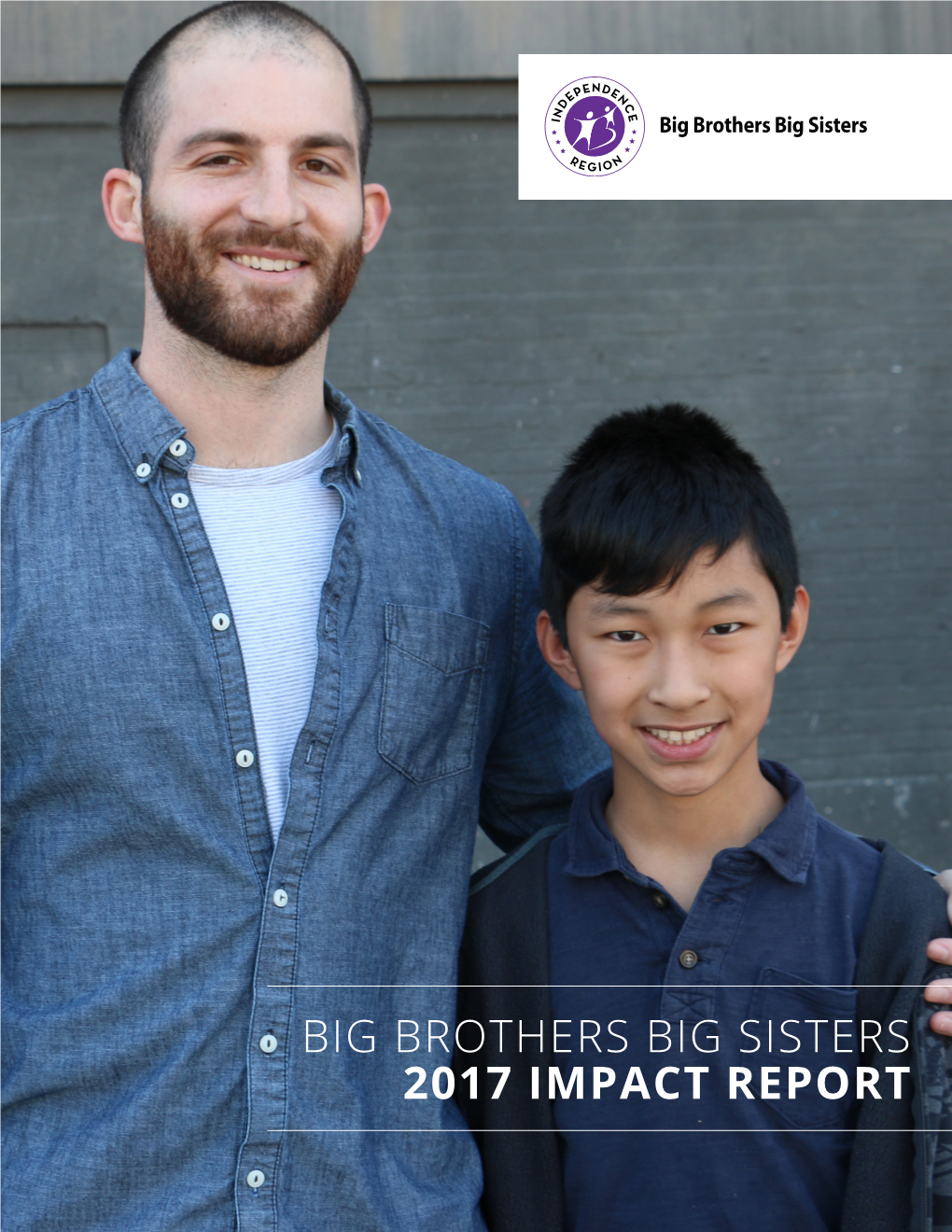 2017 Impact Report Table of Contents