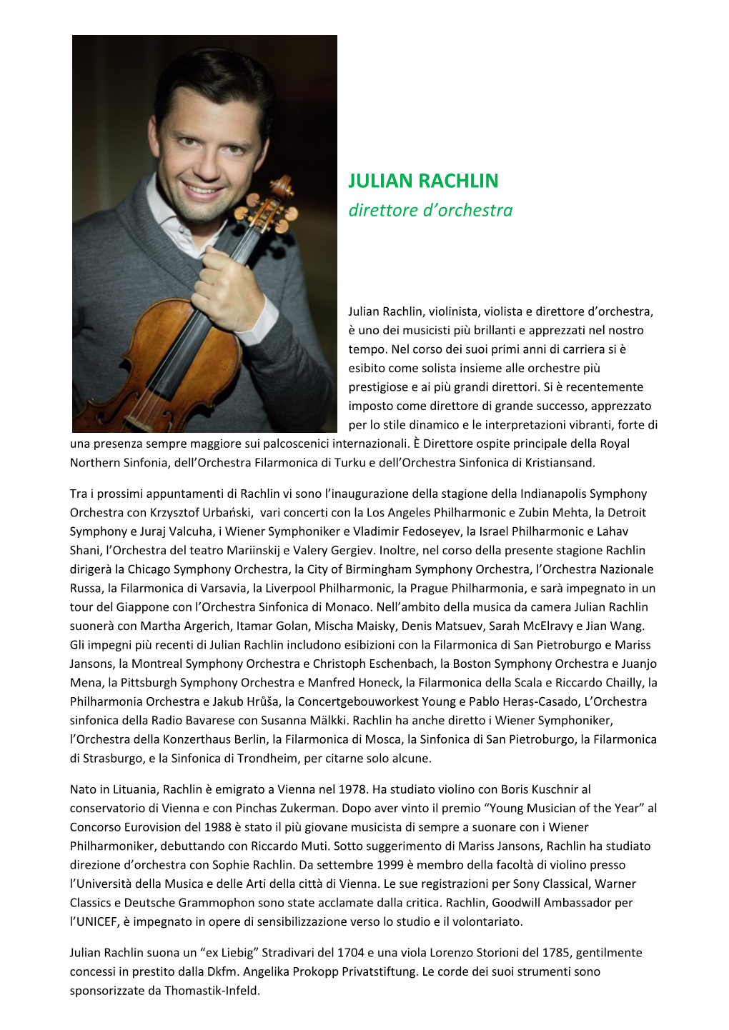 JULIAN RACHLIN Direttore D’Orchestra