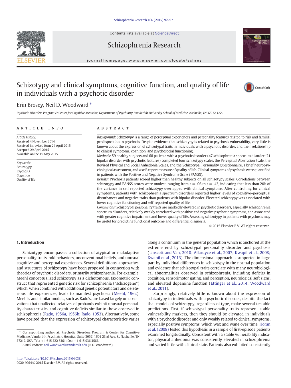 Schizotypy and Clinical Symptoms, Cognitive Function, and Quality of Life in Individuals with a Psychotic Disorder