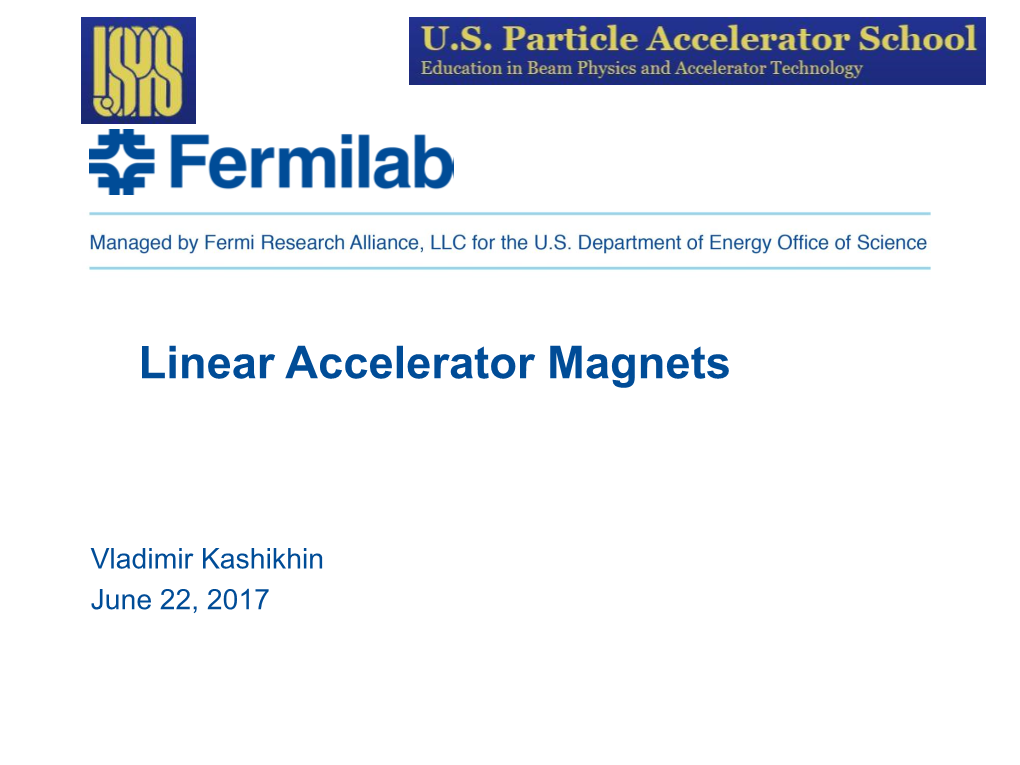 Linear Accelerator Magnets