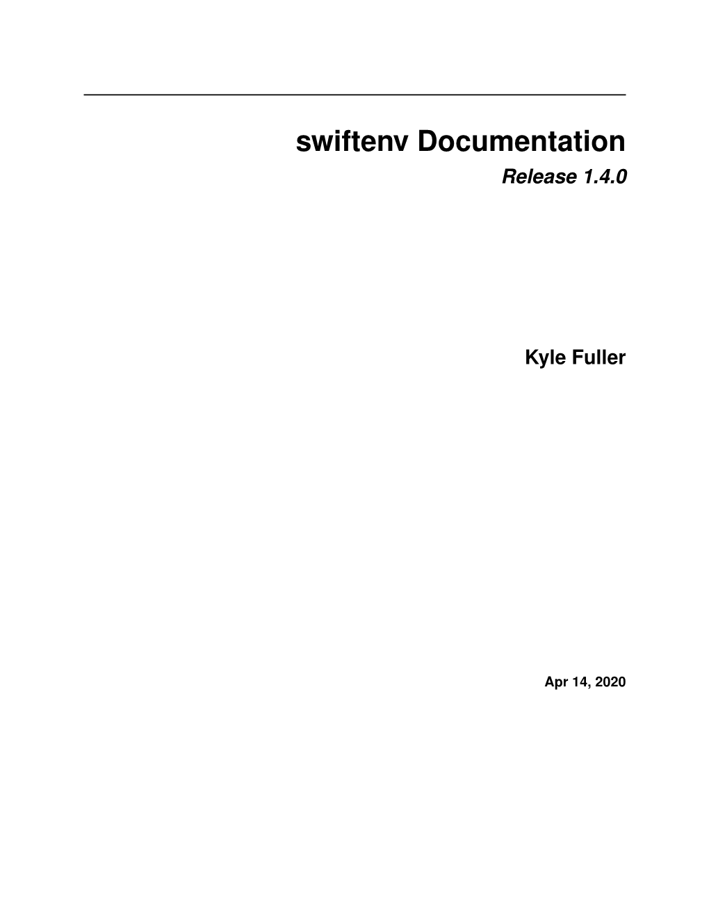 Swiftenv Documentation Release 1.4.0