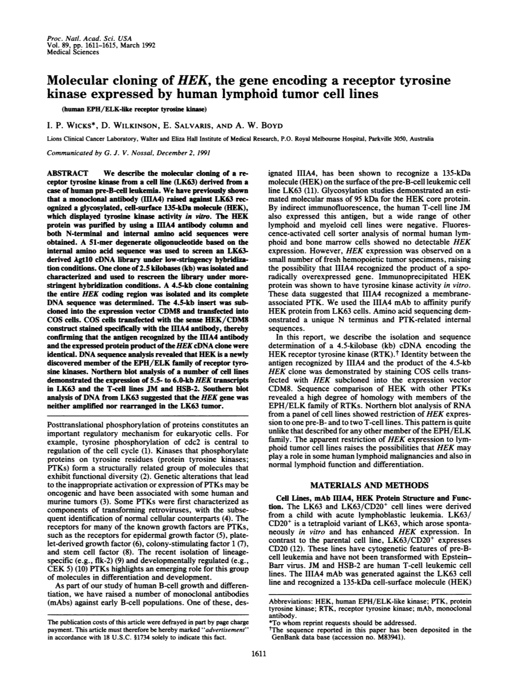 Molecular Cloning of HEK, the Gene Encoding a Receptor Tyrosine Kinase Expressed by Human Lymphoid Tumor Cell Lines (Human EPH/ELK-Like Receptor Tyrosine Kinase) I