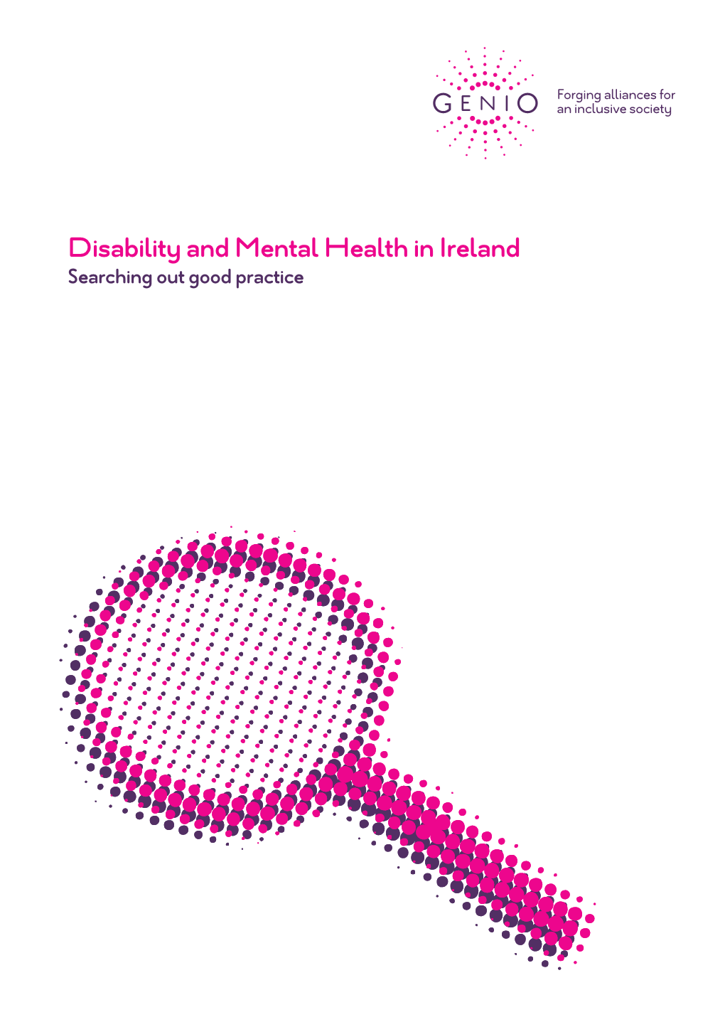 Disability and Mental Health in Ireland Searching out Good Practice