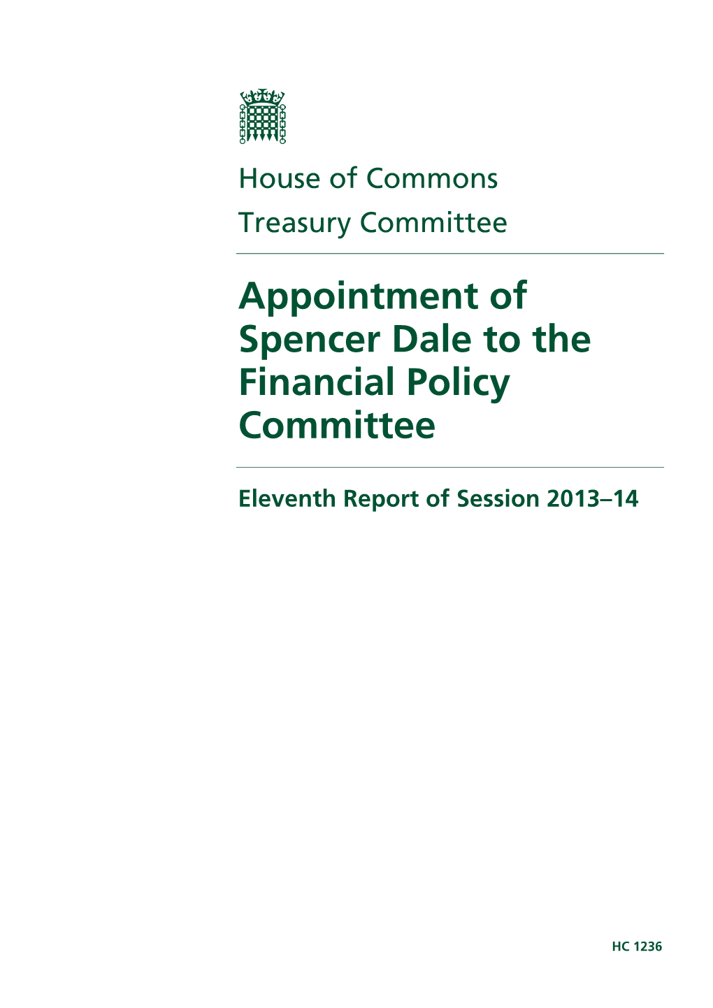 Appointment of Spencer Dale to the Financial Policy Committee