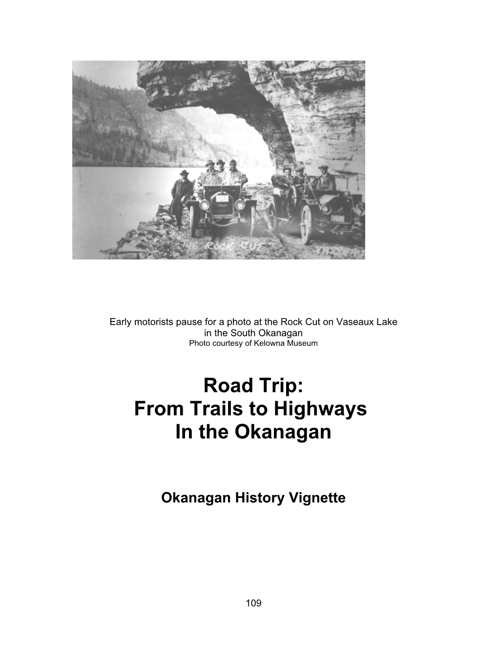 Road Trip: from Trails to Highways in the Okanagan