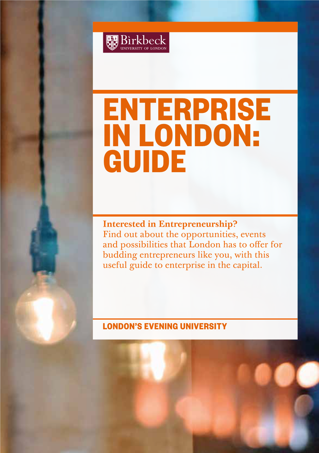 Enterprise in London: Guide
