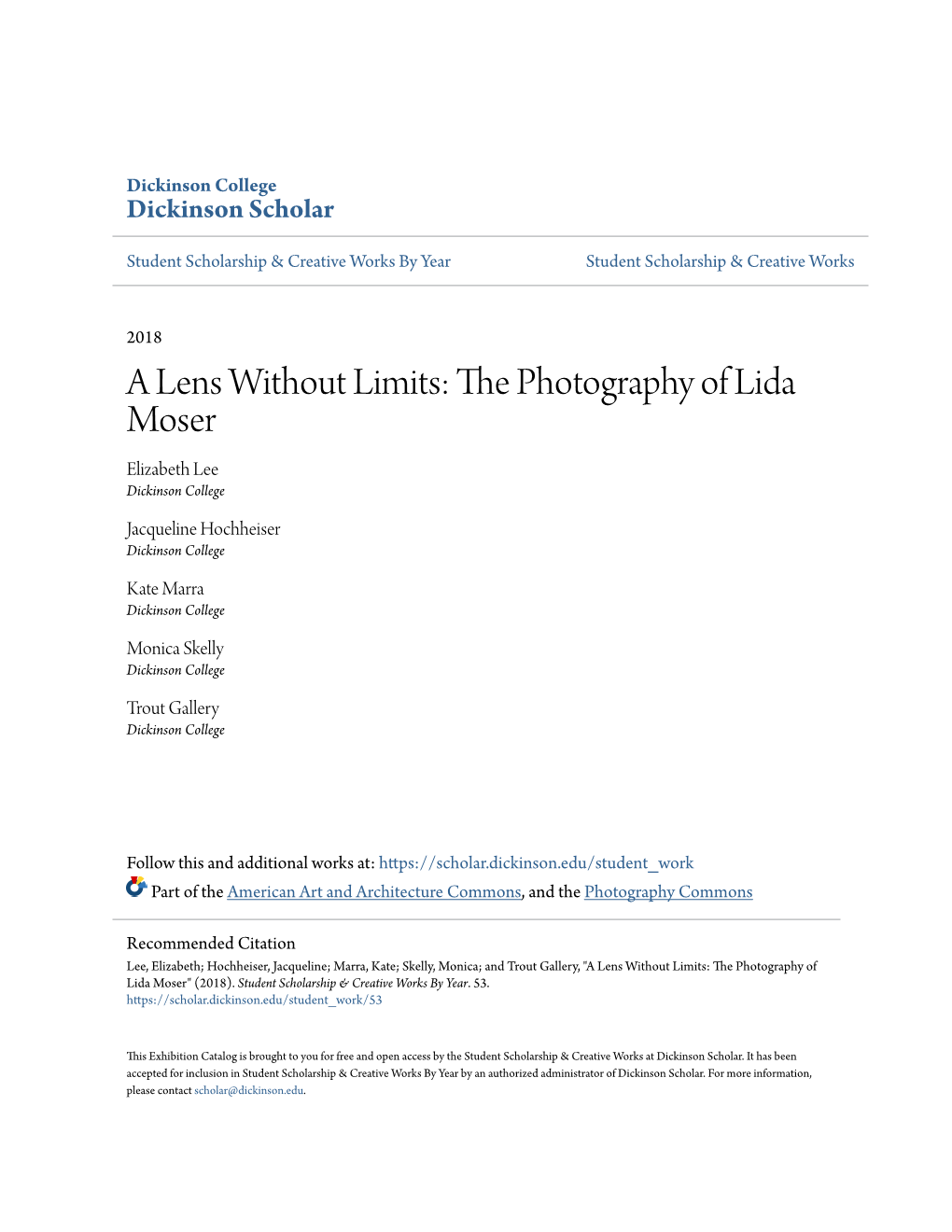 A Lens Without Limits: the Photography of Lida Moser