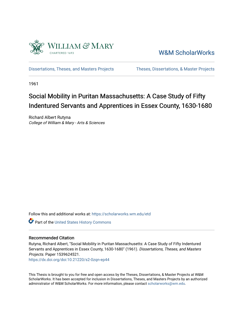 Social Mobility in Puritan Massachusetts: a Case Study of Fifty Indentured Servants and Apprentices in Essex County, 1630-1680