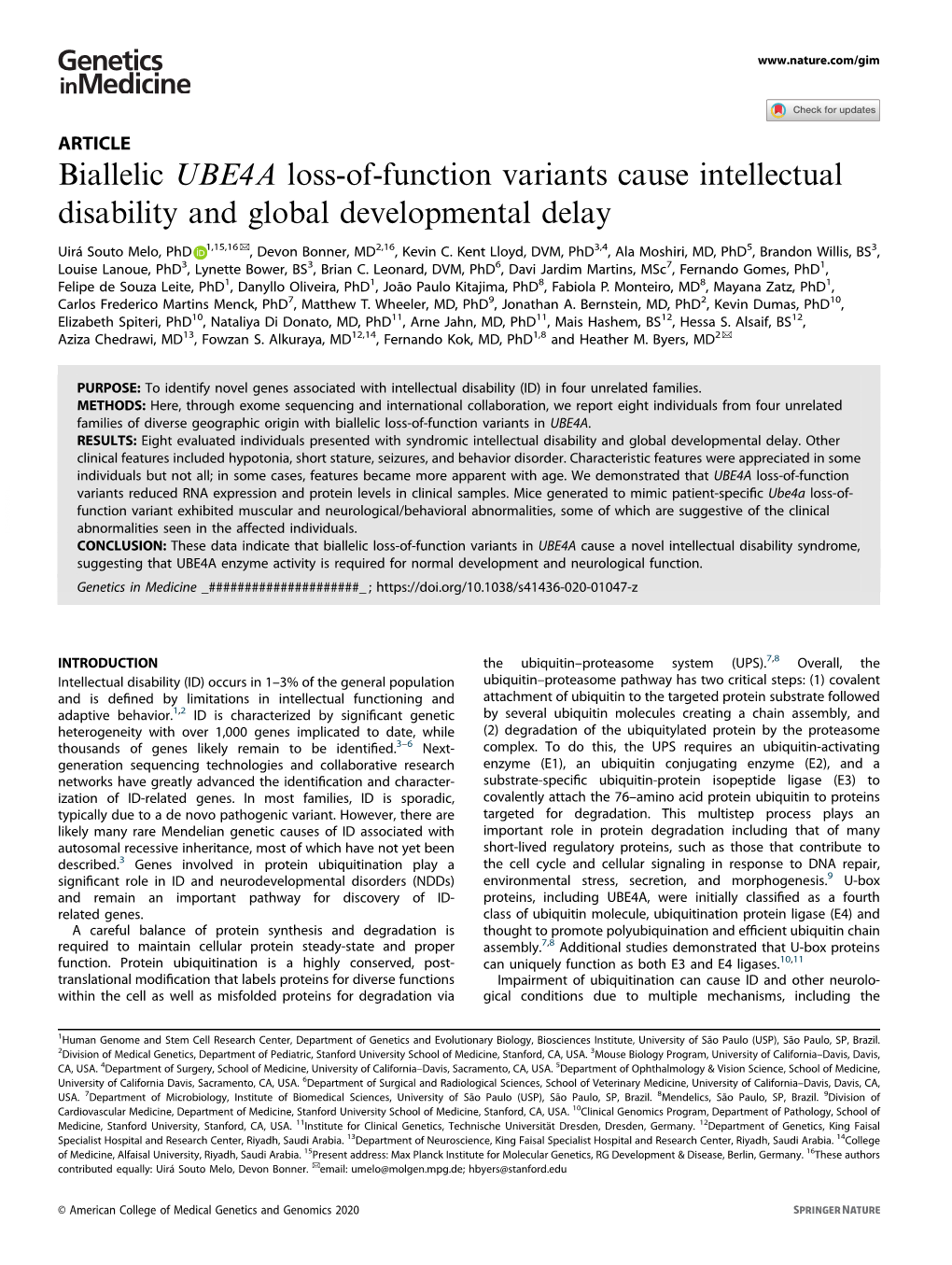 UBE4A Loss-Of-Function Variants Cause Intellectual Disability and Global Developmental Delay ✉ Uirá Souto Melo, Phd 1,15,16 , Devon Bonner, MD2,16, Kevin C