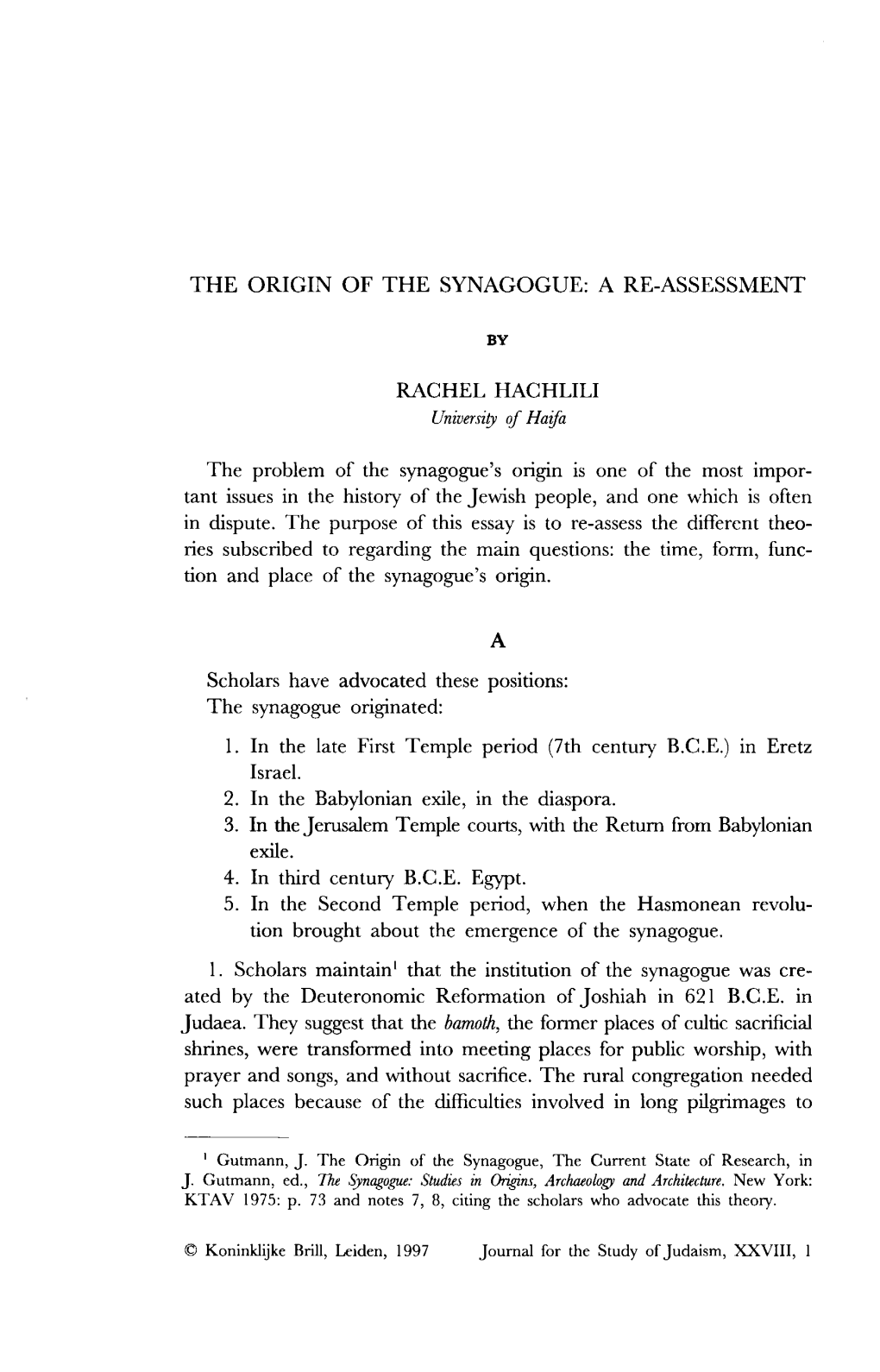 The Origin of the Synagogue: a Re-Assessment